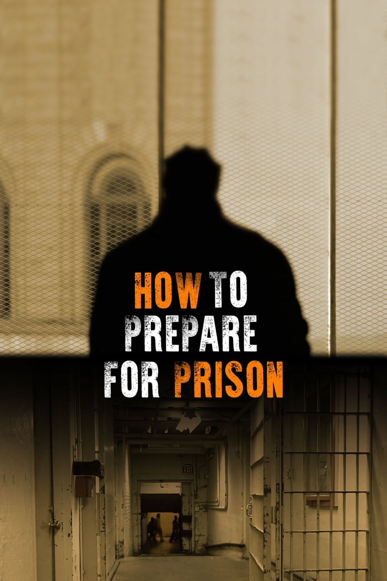 Poster of How to Prepare for Prison