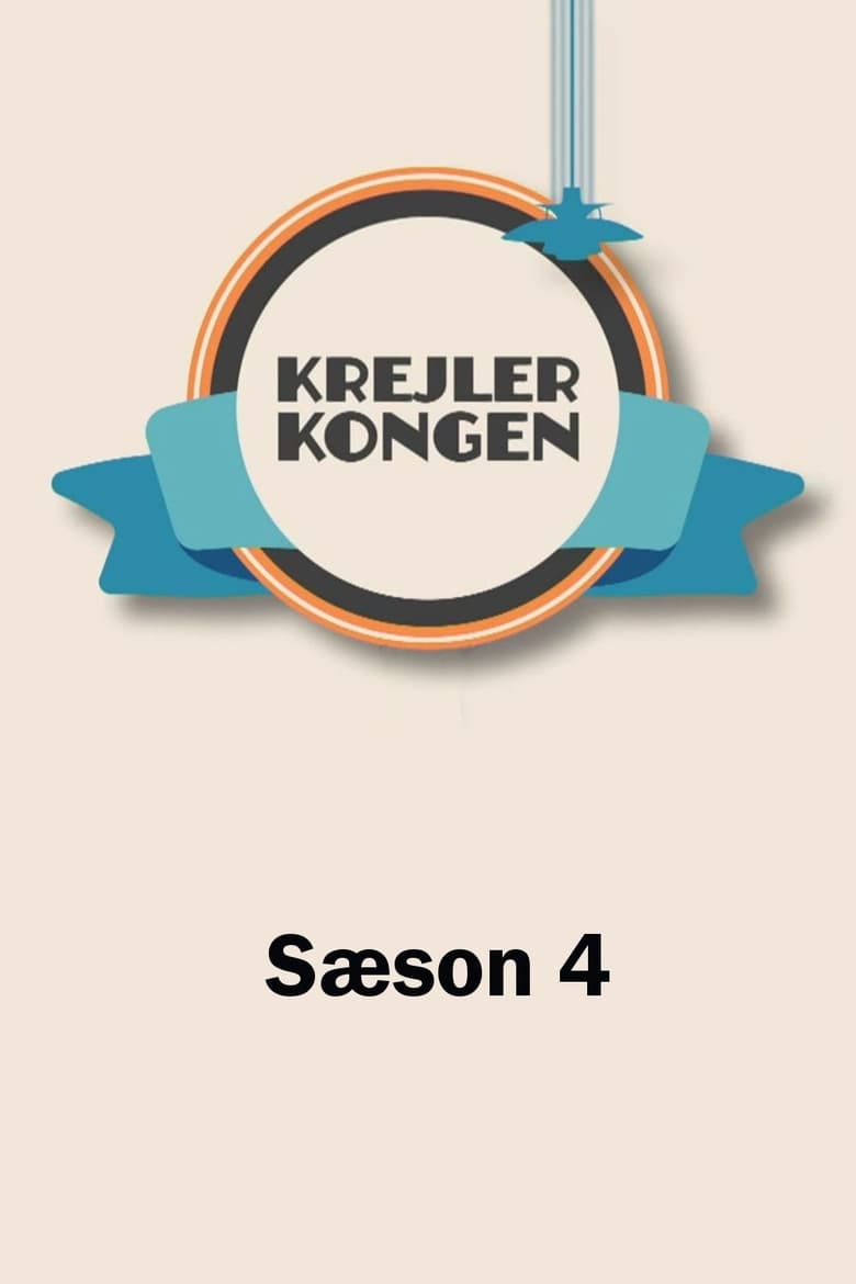 Poster of Episodes in Krejlerkongen - Season 4 - Season 4