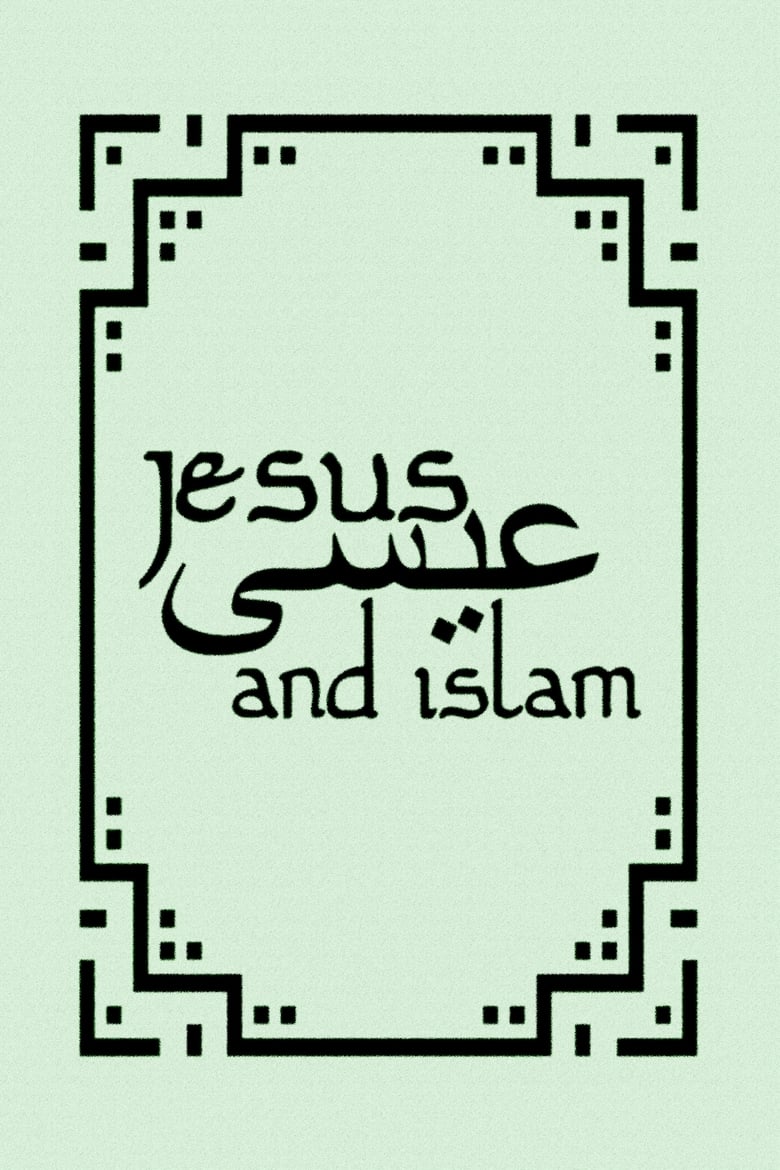 Poster of Jesus and Islam