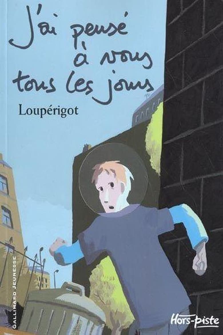 Poster of J'ai pensé à vous tous les jours