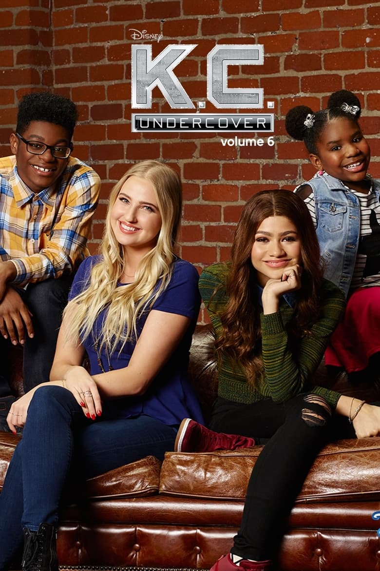 Poster of Cast and Crew in K.C. Undercover - Season 3 - Episode 22 - Domino 3: Buggin' Out