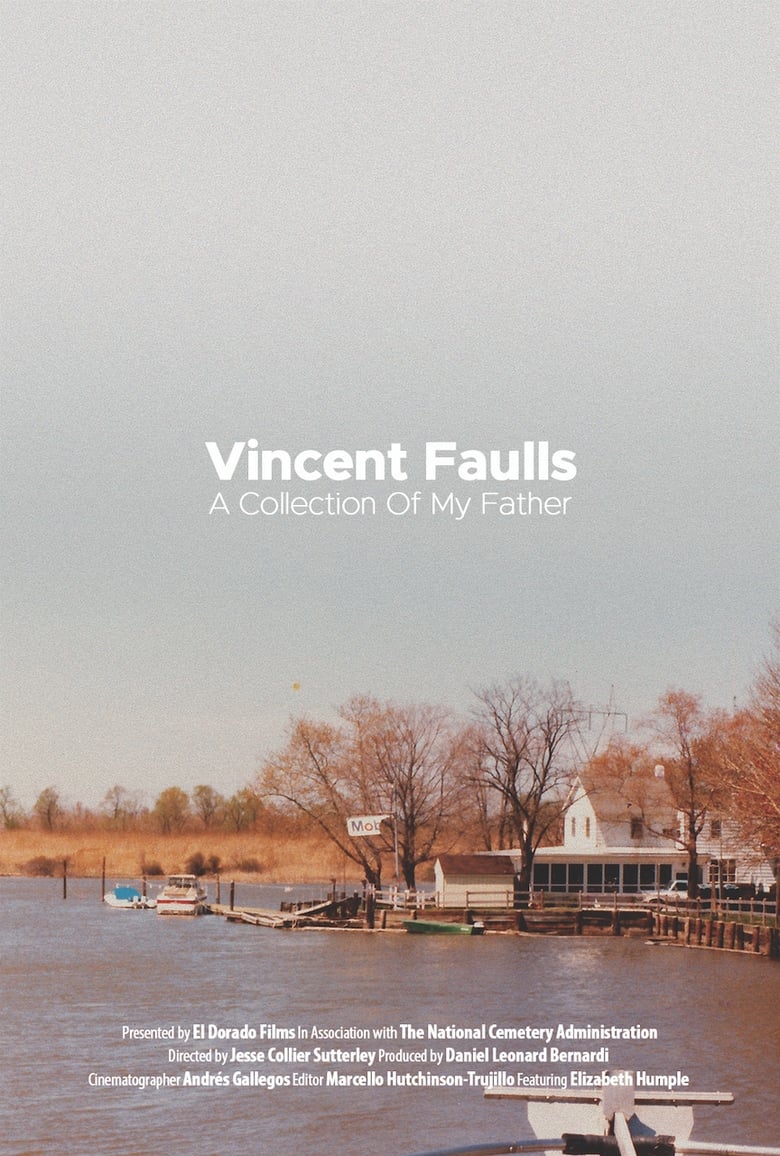 Poster of Vincent Faulls: A Collection of My Father