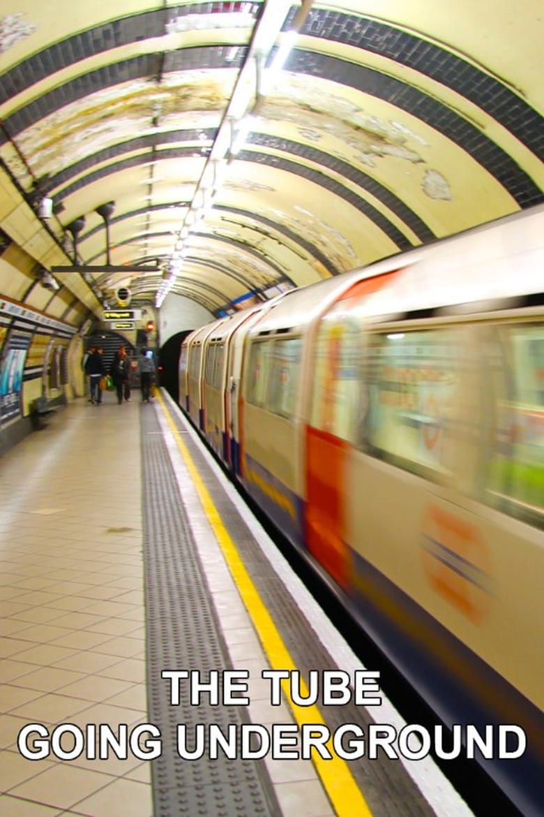 Poster of The Tube: Going Underground