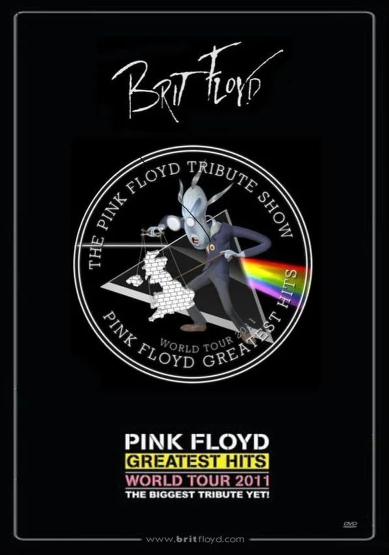 Poster of Brit Floyd: The Pink Floyd Tribute Show - World Tour 2011 - Pink Floyd Greatest Hits