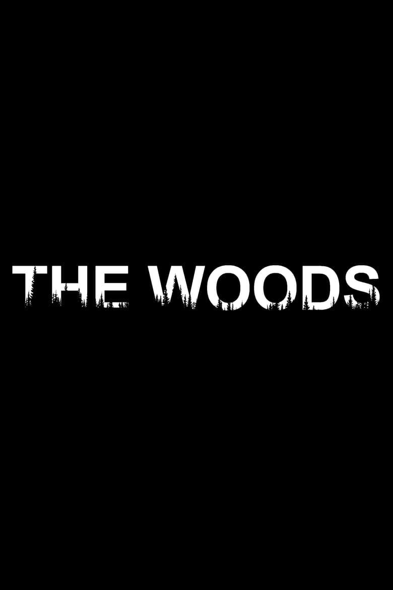 Poster of The Woods