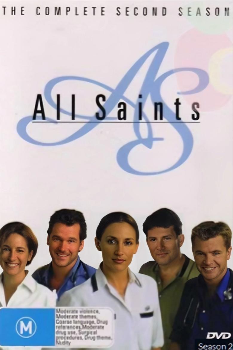 Poster of Cast and Crew in All Saints - Season 2 - Episode 1 - Truth and Consequences (Part 1)