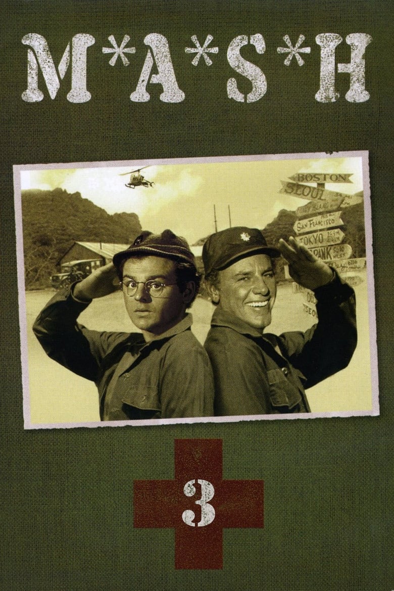 Poster of Episodes in M*A*S*H - Season 3 - Season 3