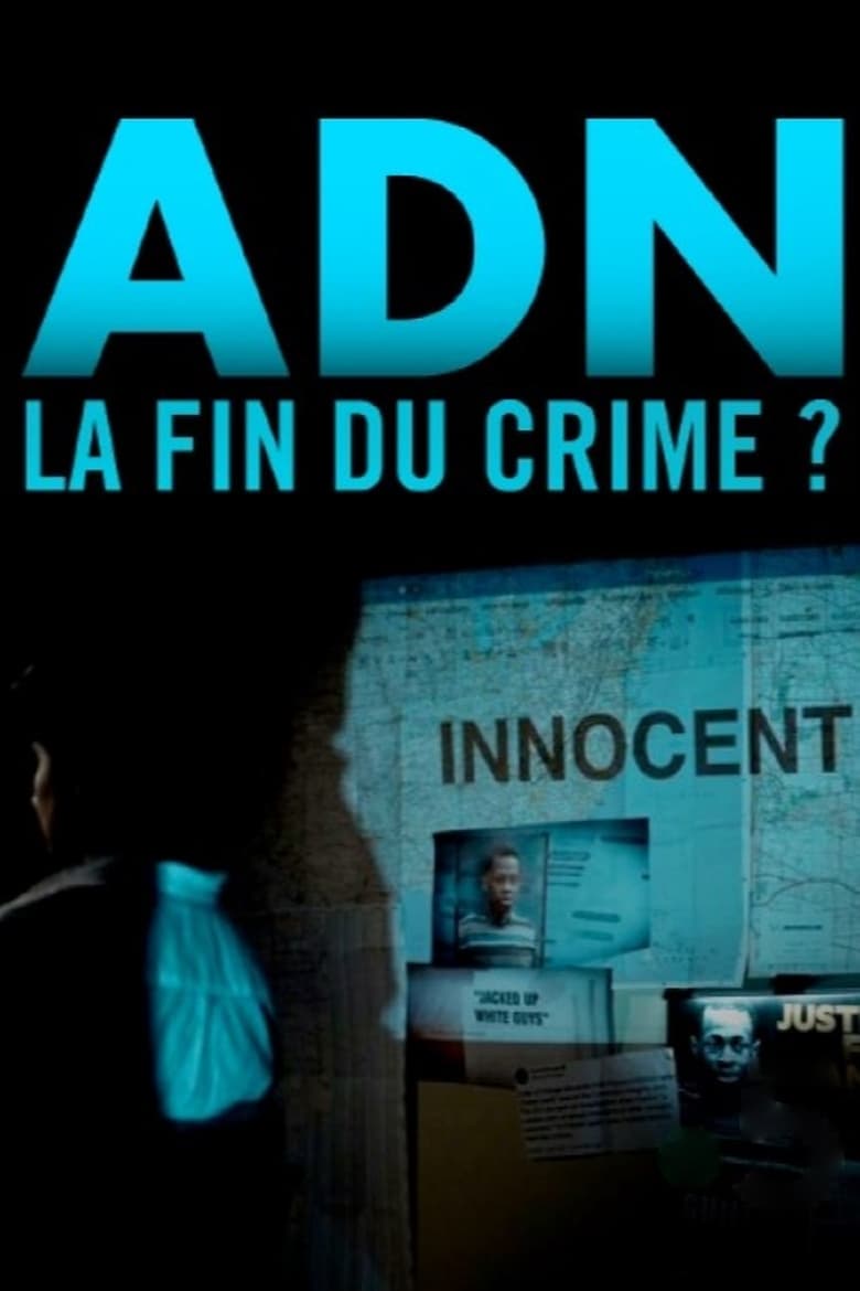 Poster of ADN, la fin du crime