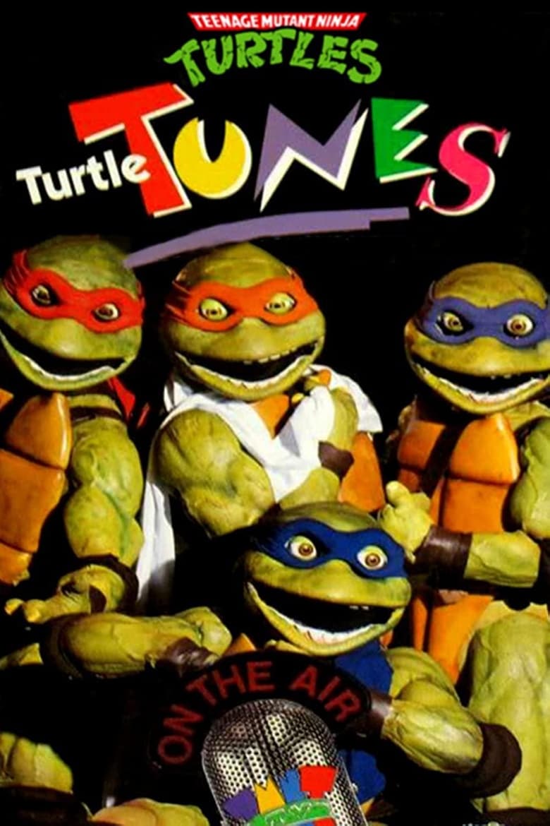 Poster of Teenage Mutant Ninja Turtles: Turtle Tunes