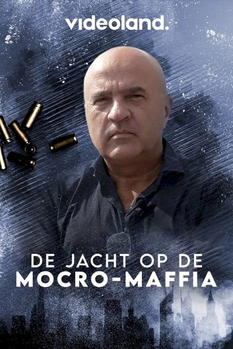 Poster of Cast and Crew in De Jacht Op De Mocro Maffia - Season 3 - Episode 2 - Wild West taferelen Amsterdam