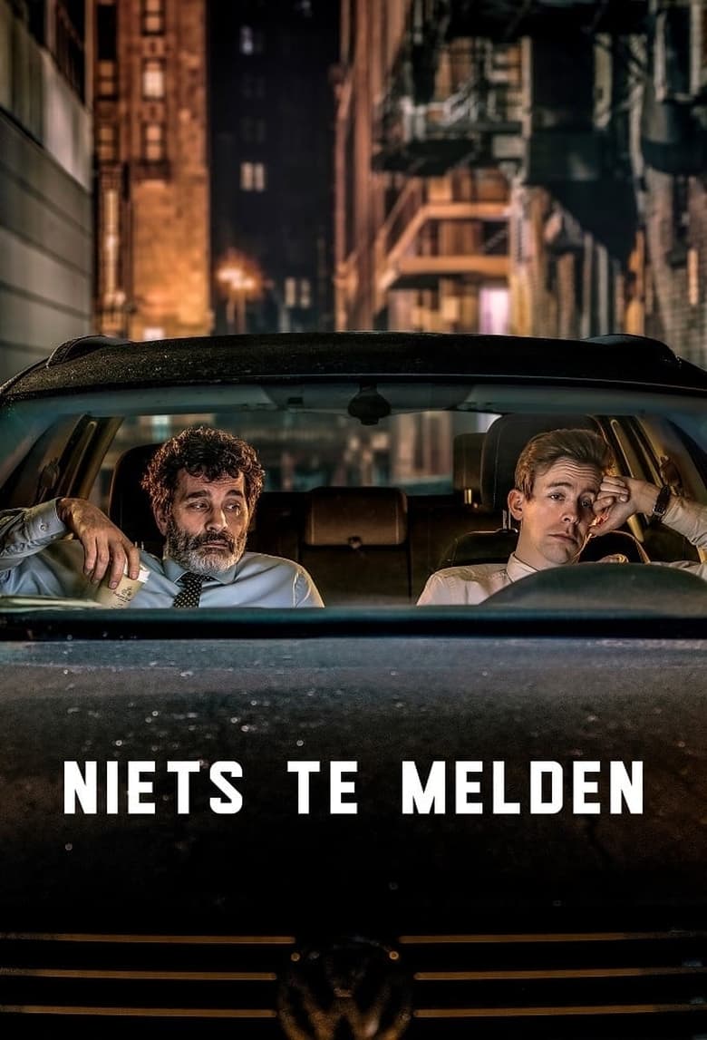 Poster of Episodes in Niets Te Melden - Season 1 - Season 1