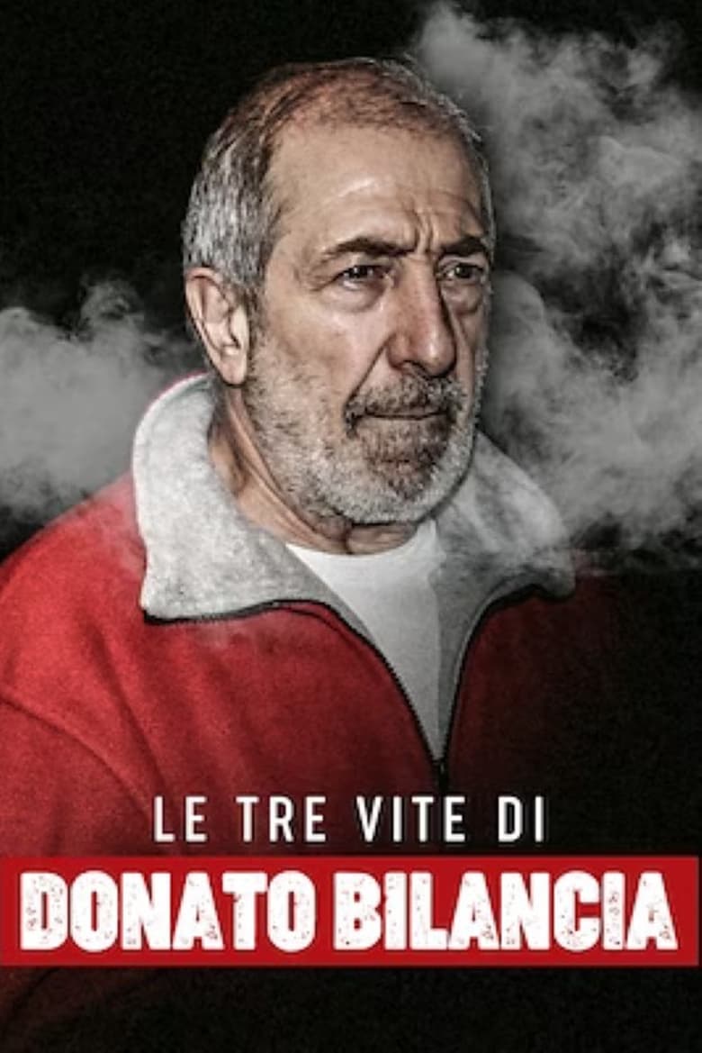 Poster of Le tre vite di Donato Bilancia