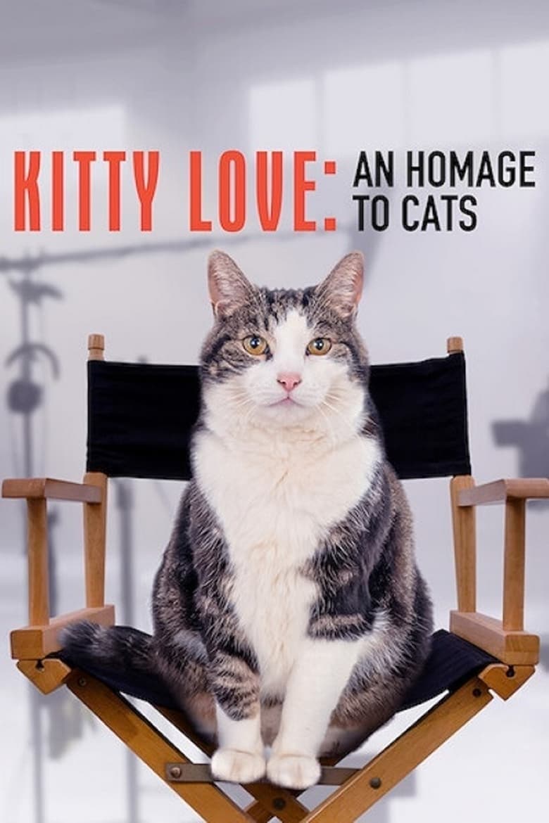 Poster of Kitty Love: An Homage to Cats