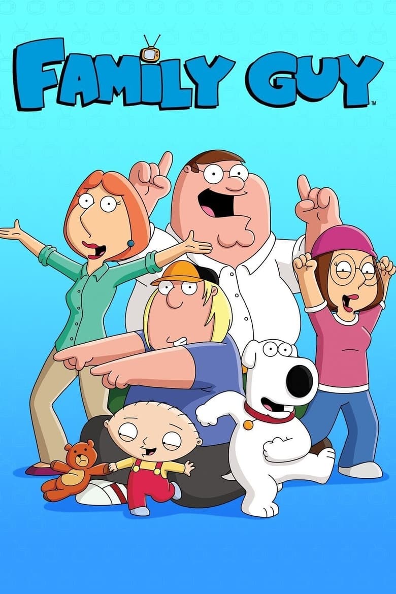 Poster of Episodes in Family Guy - Season 19 - Season 19