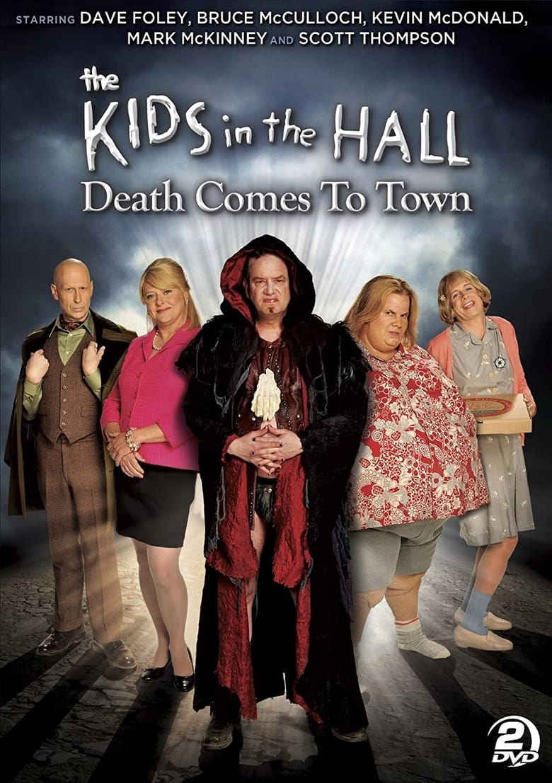 Poster of The Kids in the Hall: Death Comes to Town