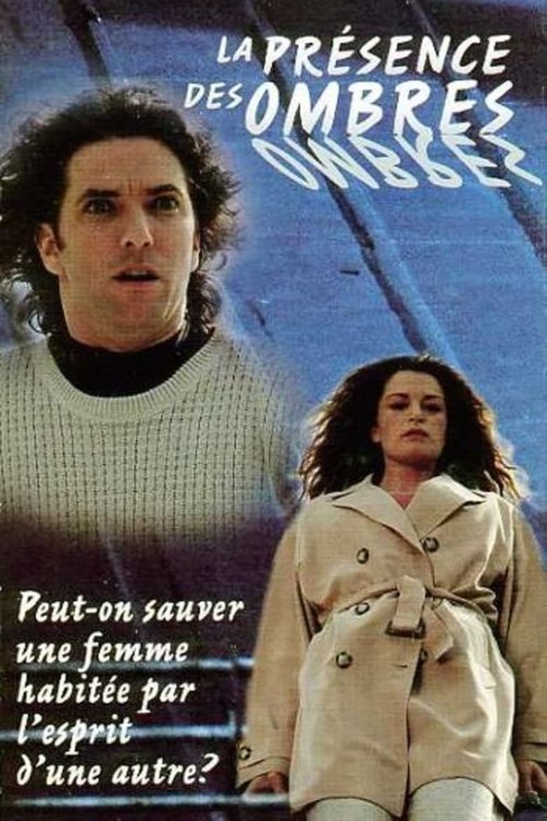 Poster of La présence des ombres