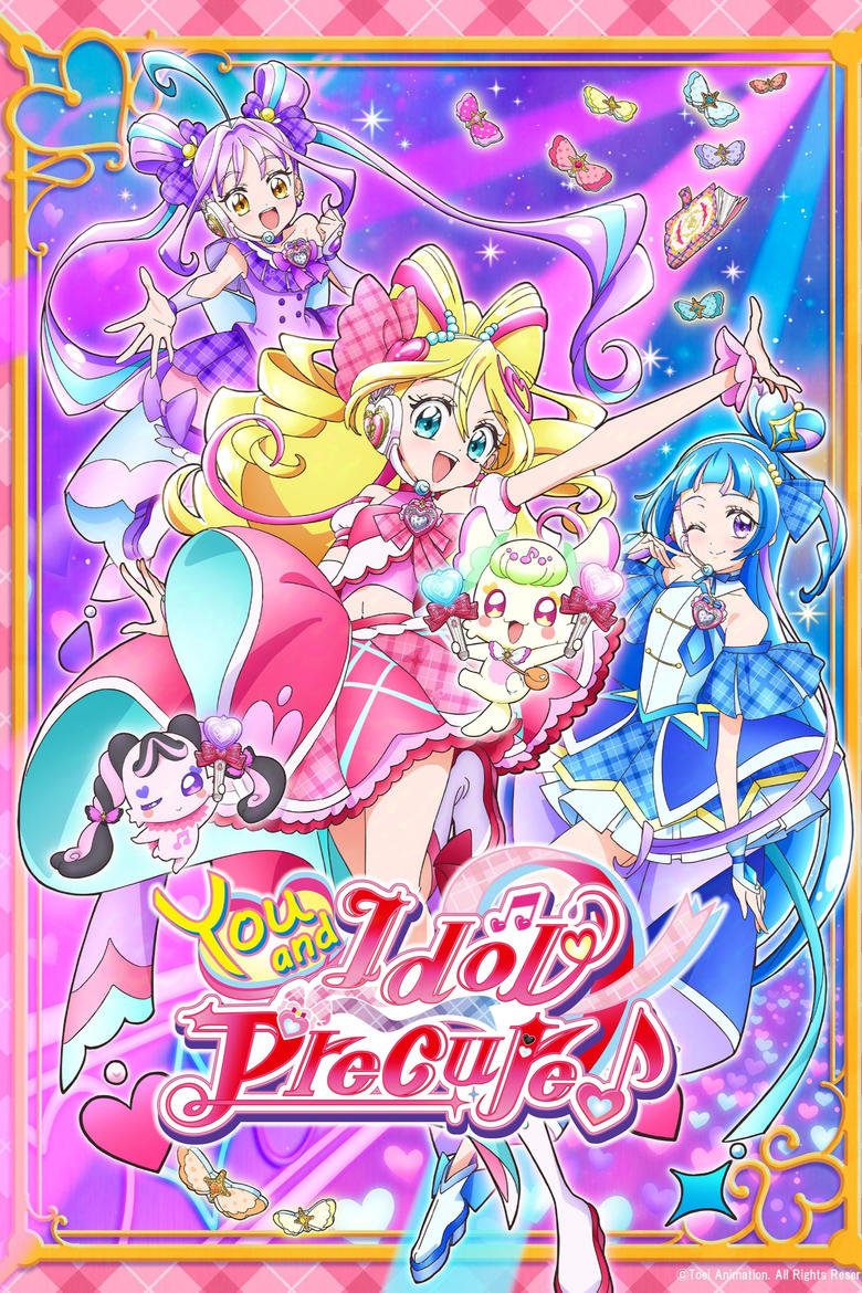 Poster of Cast and Crew in You And Idol Precure ♪ - Season 1 - Episode 10 - Episode 10