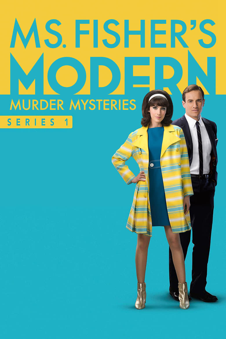 Poster of Episodes in Ms Fisher's Modern Murder Mysteries - Season 1 - Season 1