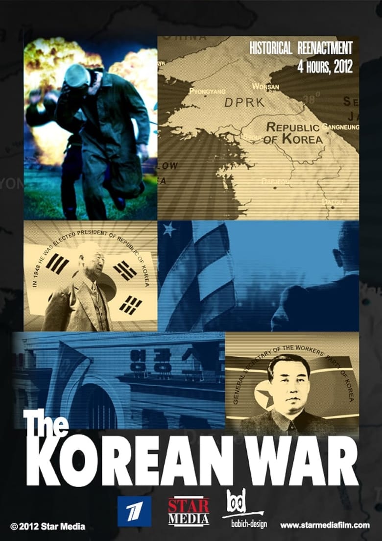 Poster of Episodes in The Korean War - Season 1 - Season 1