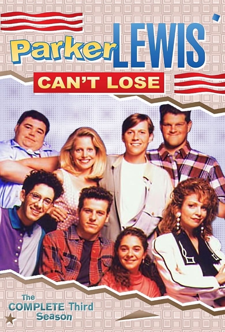 Poster of Episodes in Parker Lewis Can't Lose - Season 3 - Season 3