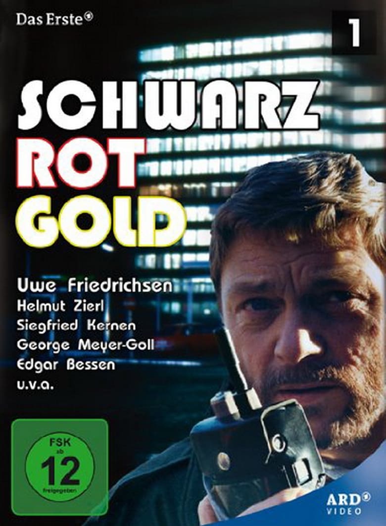 Poster of Episodes in Schwarz Rot Gold - Season 1 - Season 1