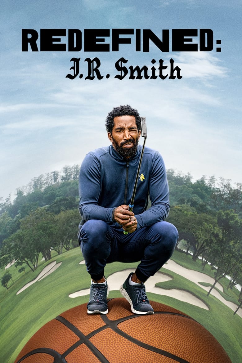 Poster of Redefined: J.R. Smith