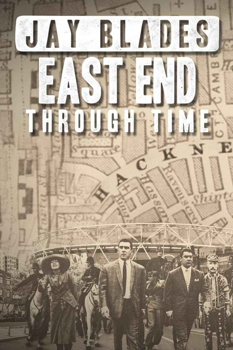 Poster of Jay Blades: East End Through Time