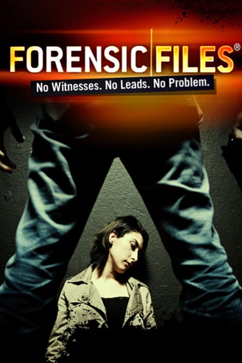 Poster of Episodes in Forensic Files - Season 11 - Season 11