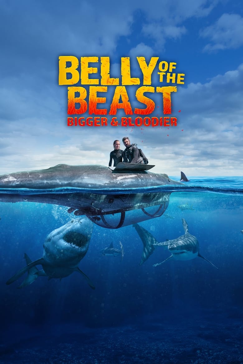 Poster of Belly of the Beast: Bigger and Bloodier