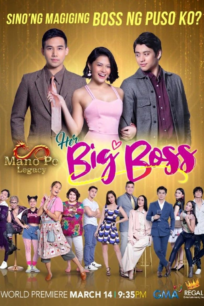 Poster of Episodes in Mano Po Legacy  Her Big Boss - Season 1 - Season 1