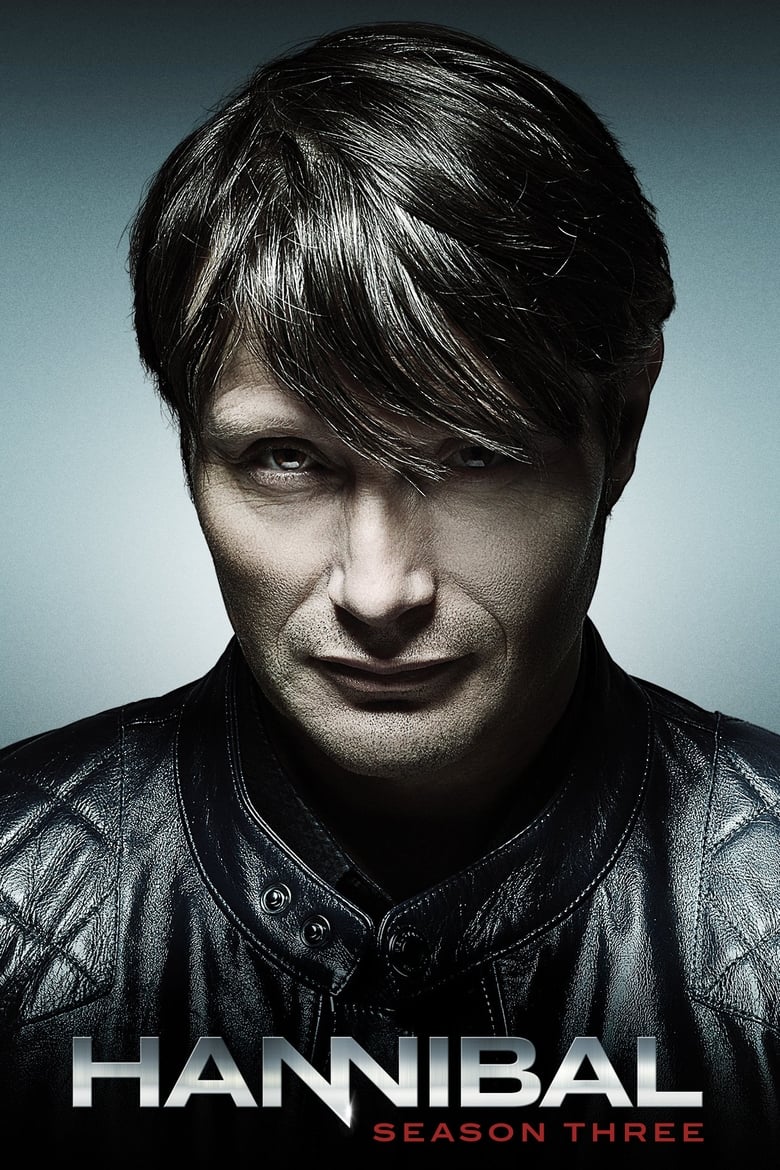 Poster of Episodes in Hannibal - Season 3 - Season 3