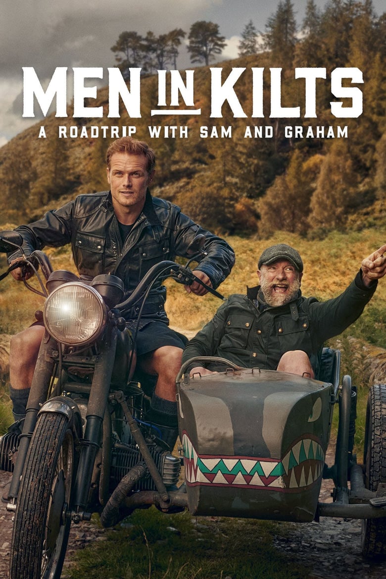 Poster of Episodes in Men In Kilts  A Roadtrip With Sam And Graham - Season 1 - Season 1