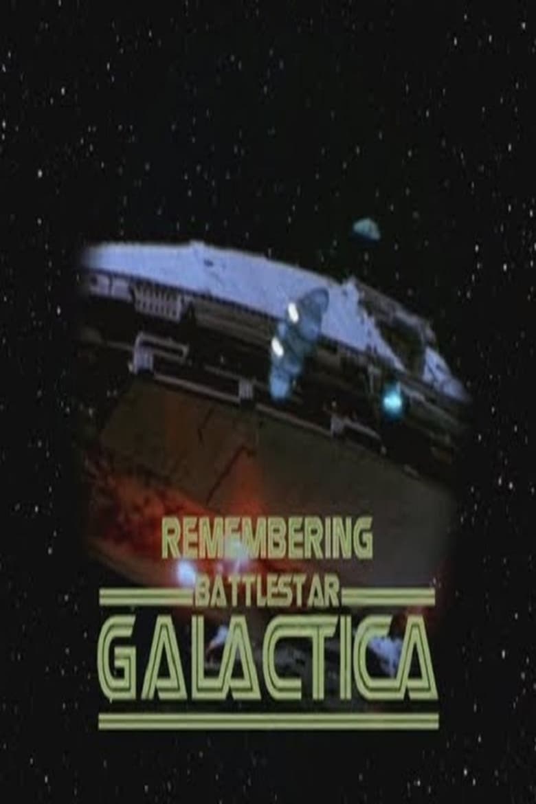 Poster of Remembering 'Battlestar Galactica'