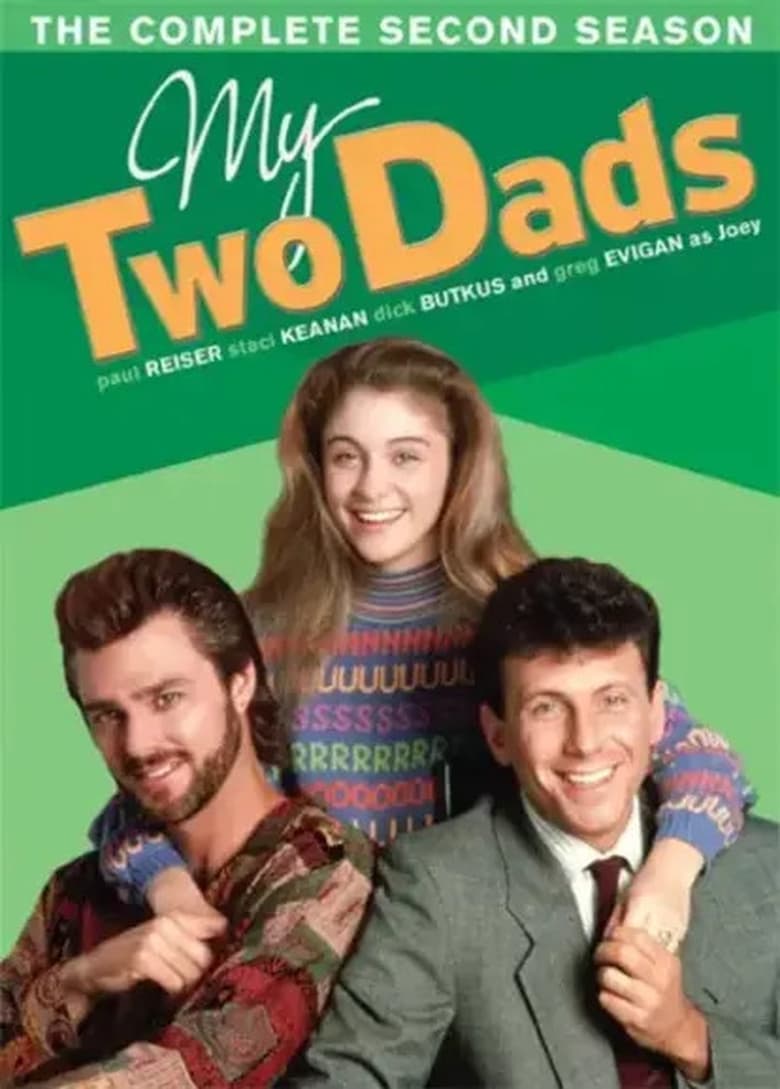 Poster of Cast and Crew in My Two Dads - Season 2 - Episode 1 - Blast from the Past