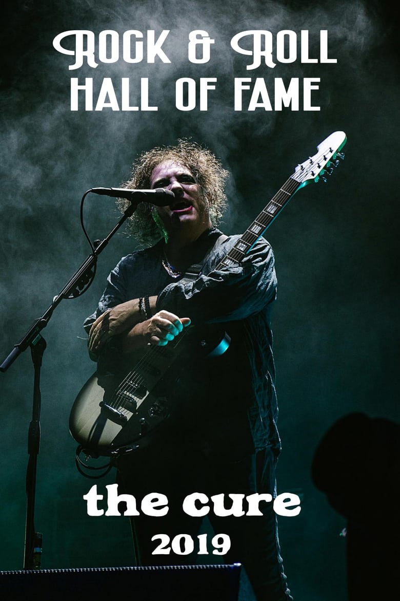 Poster of The Cure Rock & Roll Hall Of Fame 2019