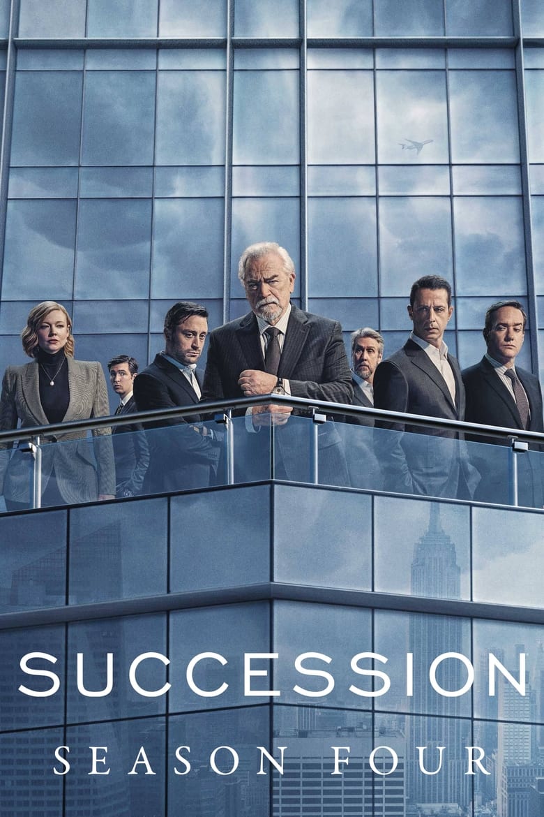 Poster of Cast and Crew in Succession - Season 4 - Episode 6 - Living+