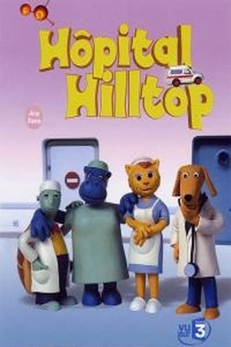 Poster of Episodes in Hilltop Hospital - Season 2 - Season 2