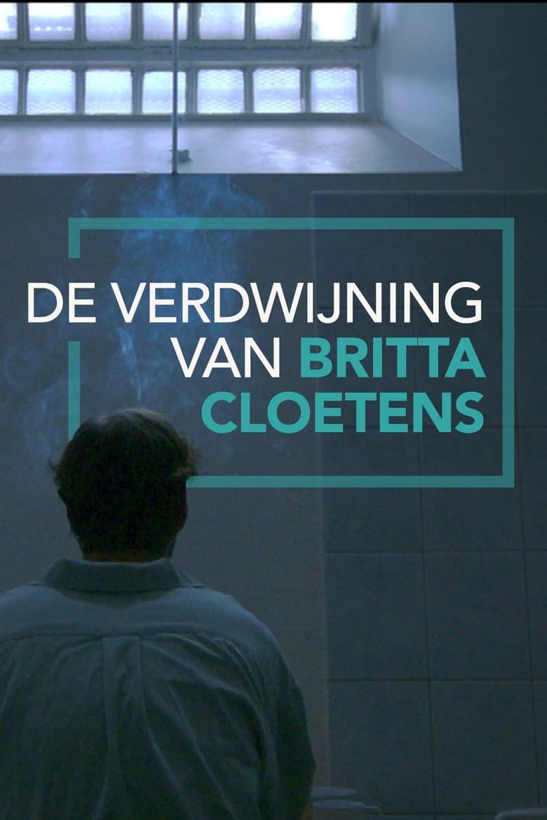 Poster of De verdwijning van Britta Cloetens