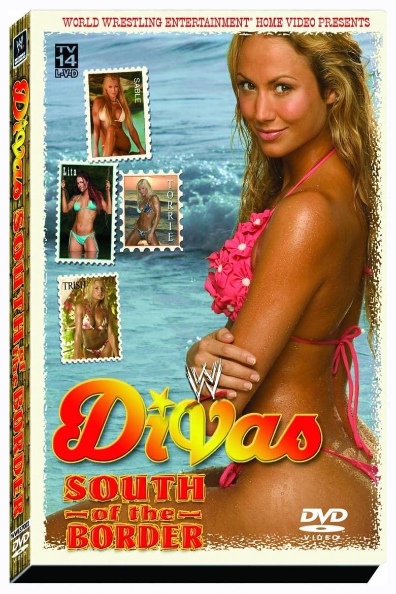 Poster of WWE Divas: South Of The Border