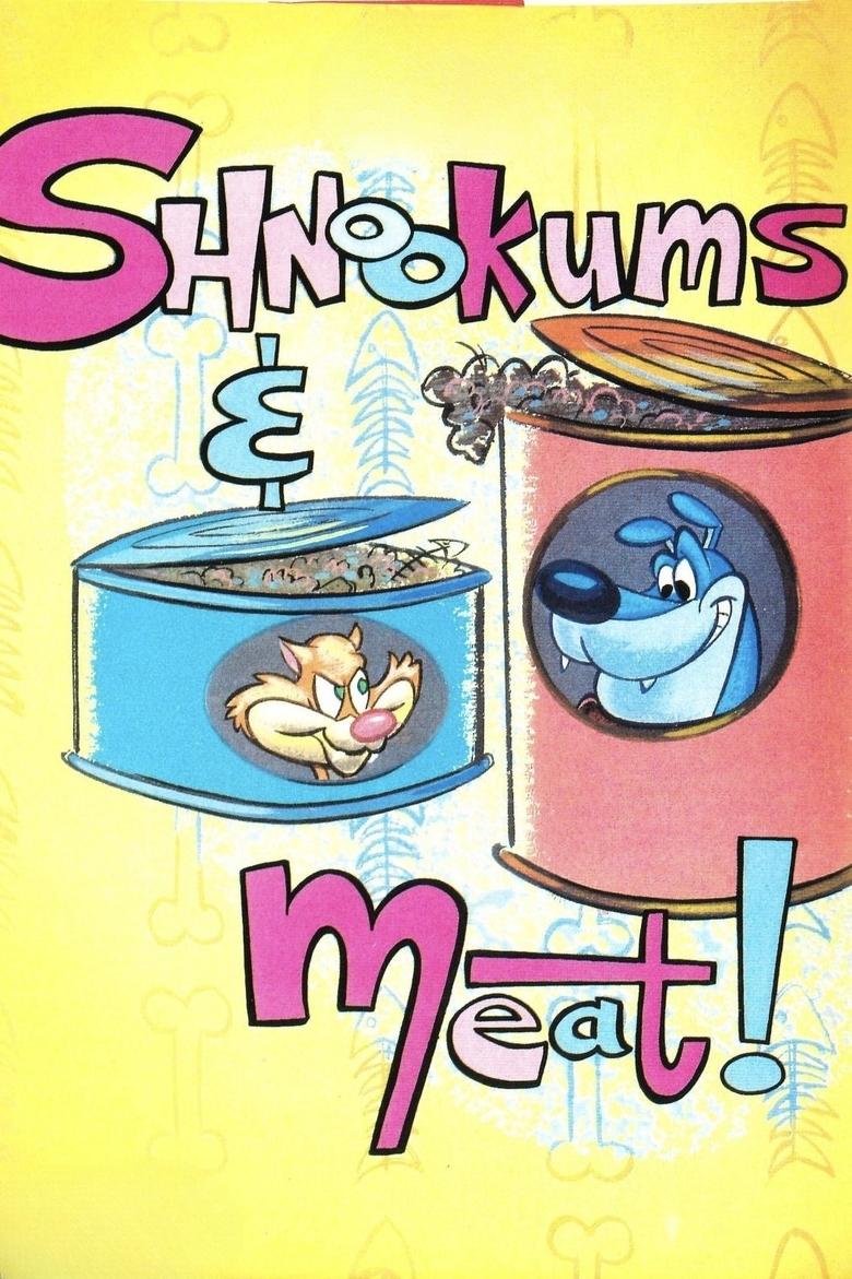 Poster of Shnookums and Meat!