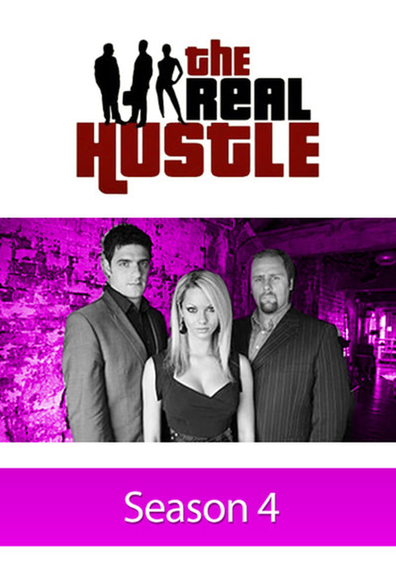 Poster of Episodes in The Real Hustle - Season 4 - Season 4