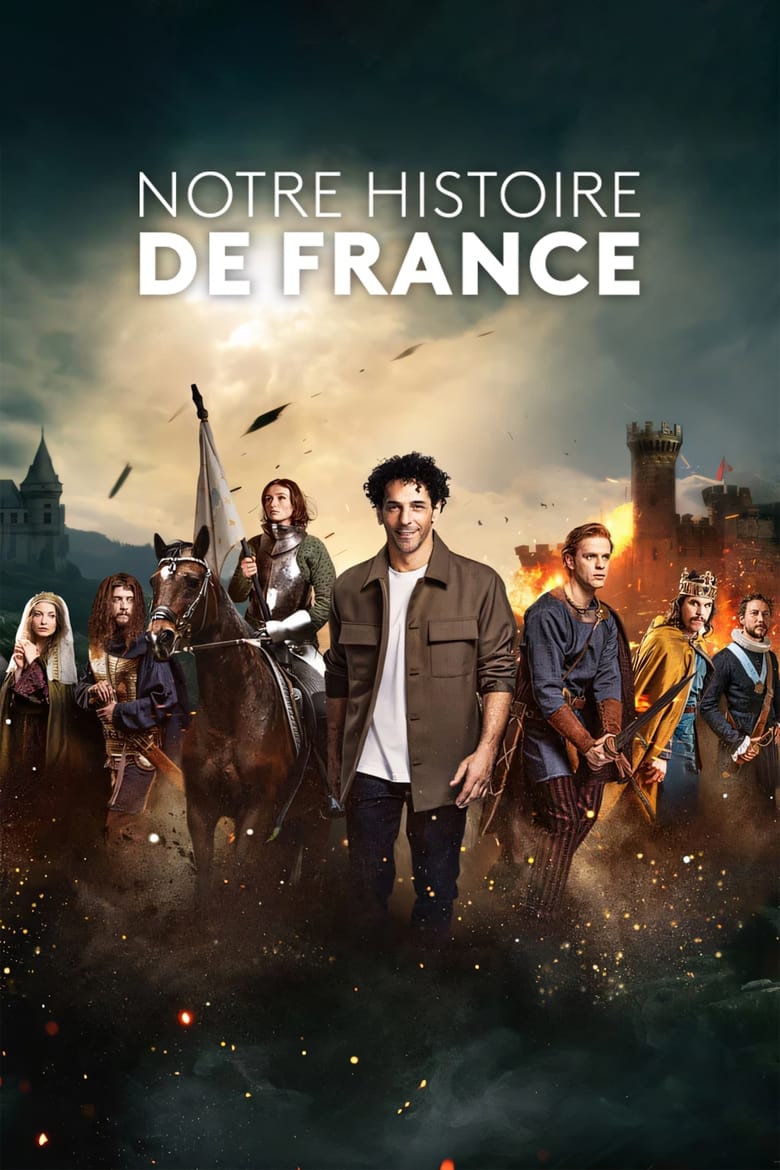 Poster of Notre Histoire de France