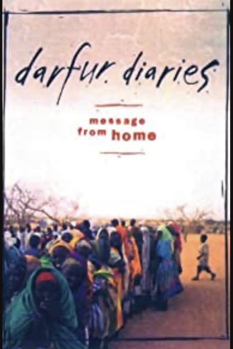 Poster of Darfur Diaries: Message from Home