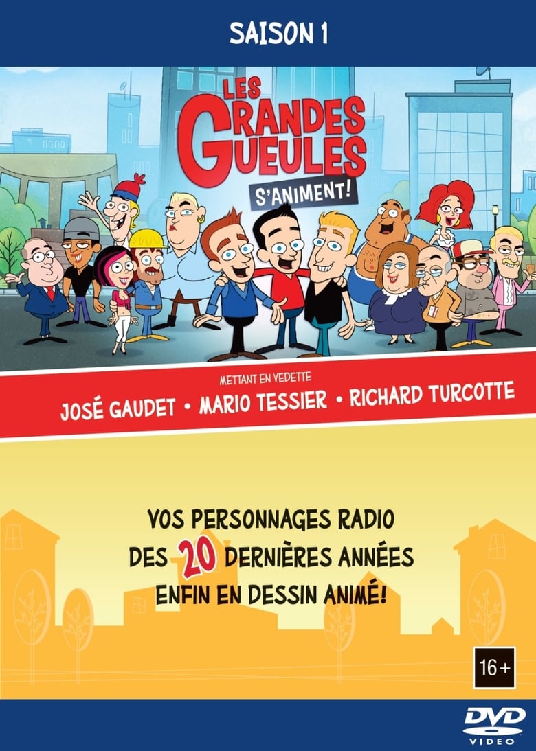 Poster of Episodes in Les Grandes Gueules S'animent - Season 1 - Season 1