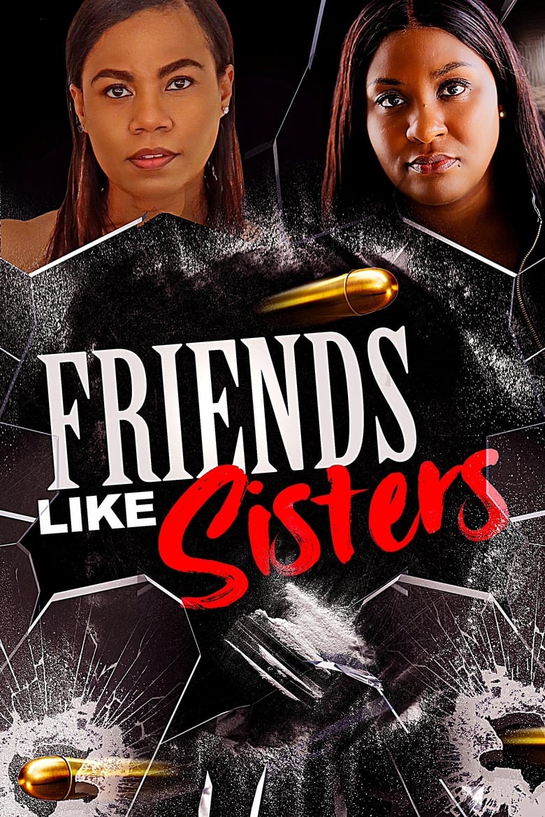 Poster of Friends Like Sisters