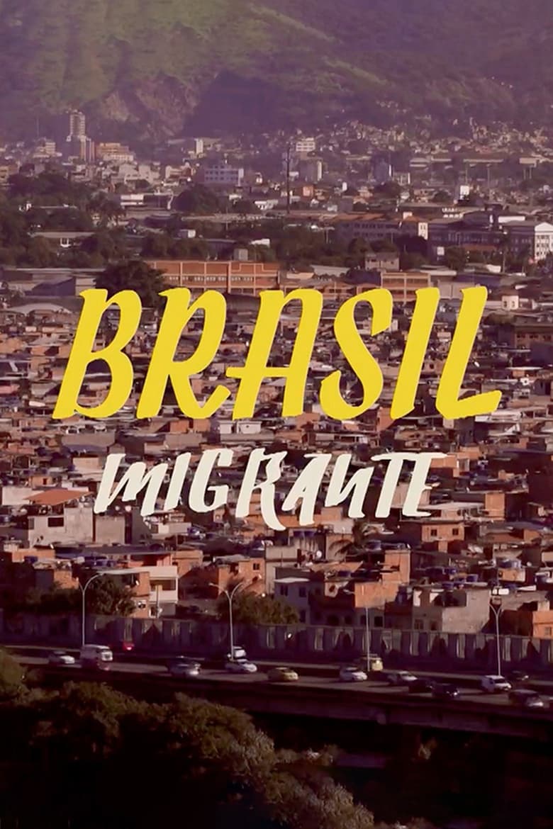 Poster of Brasil Migrante