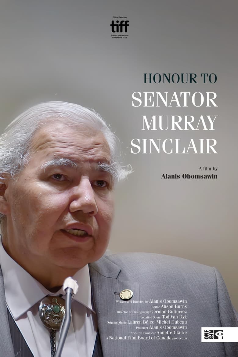 Poster of Honour to Senator Murray Sinclair