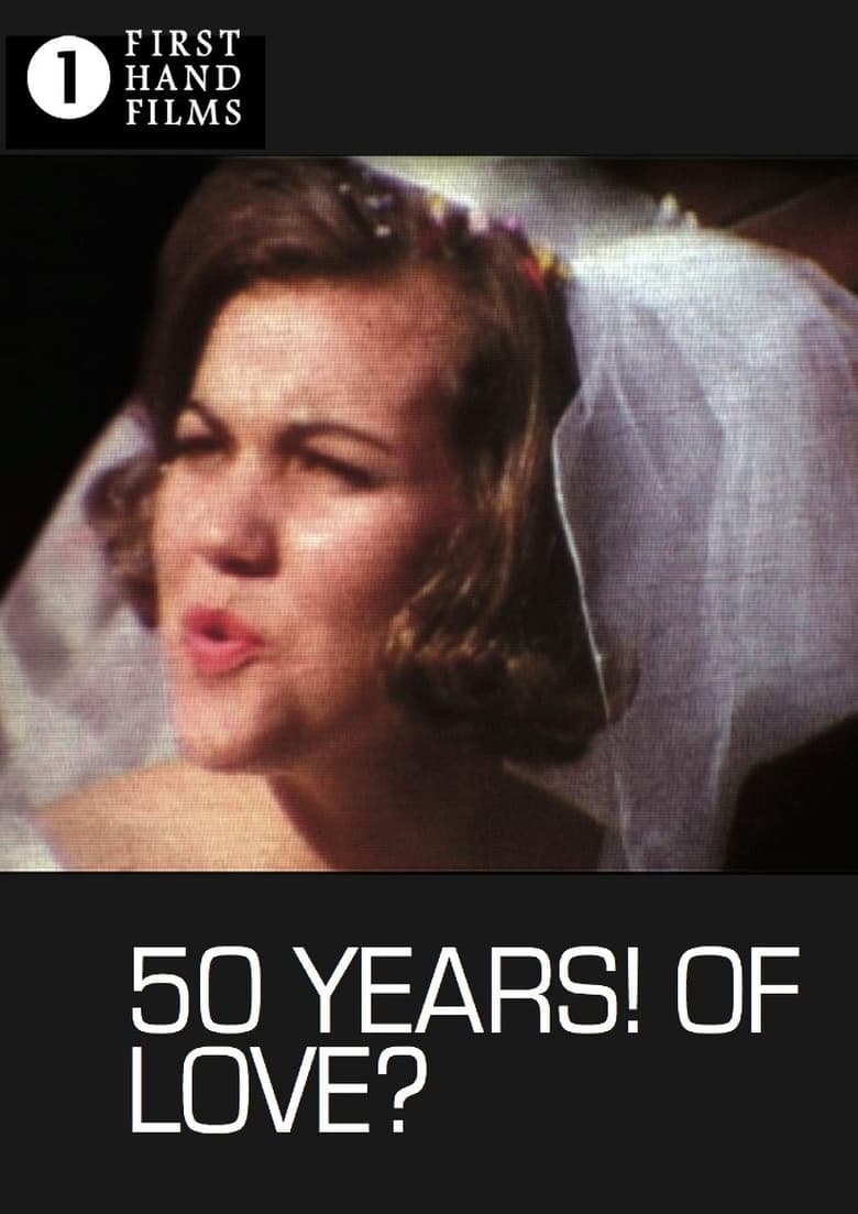 Poster of 50 Years! Of Love?