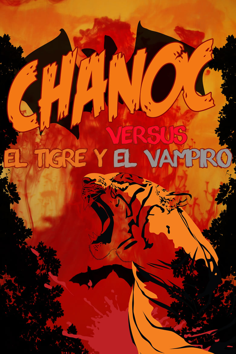 Poster of Chanoc vs. the Tiger and the Vampire