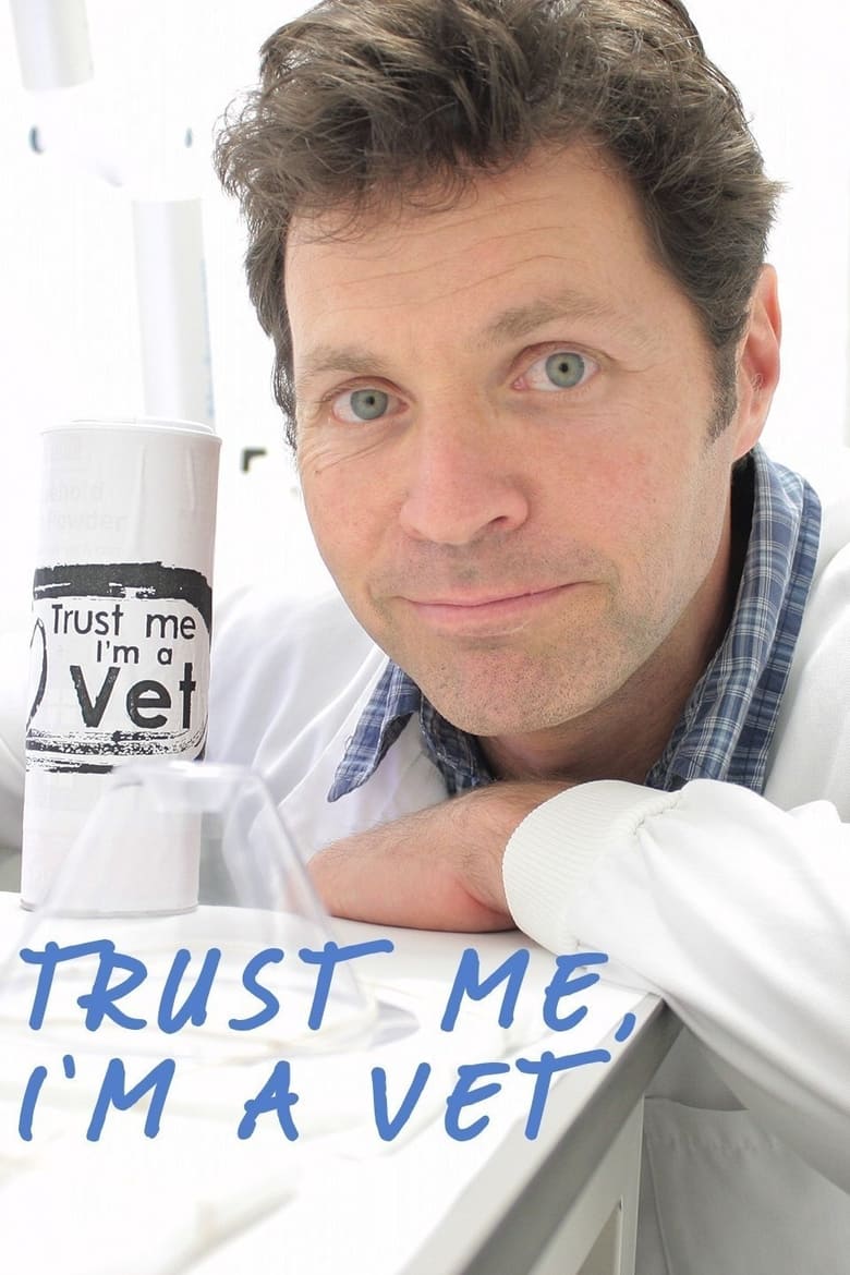 Poster of Trust Me, I'm A Vet - Season 1 - Episode 3 - Episode 3